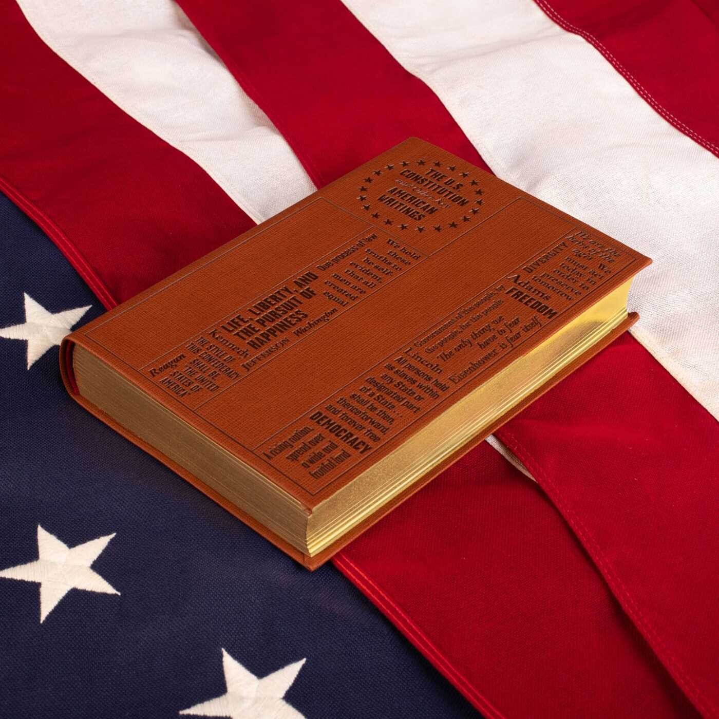 The U.S. Constitution and Other Key American Writings - Collectible Flexi Bound Leather Feel Cover - Gilded Edges