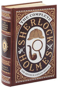 Complete Sherlock Holmes by Arthur Conan Doyle - Collectible Leather Bound Hardcover
