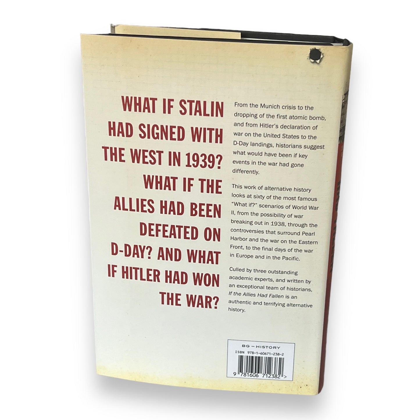 If the Allies Had Fallen: Sixty Alternate Scenarios of WW II - Collectible Deluxe Special Edition - Hardcover - Best Seller - Classic Book