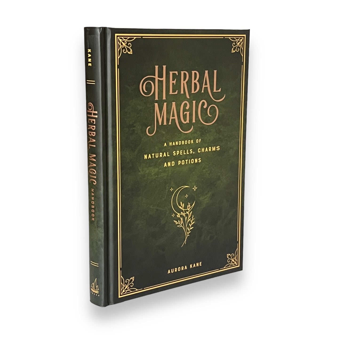 HERBAL MAGIC Natural Spells Charms Potions Aurora Kane - Collectible Deluxe Gift Edition - Hardcover - Best Seller - Classic Book