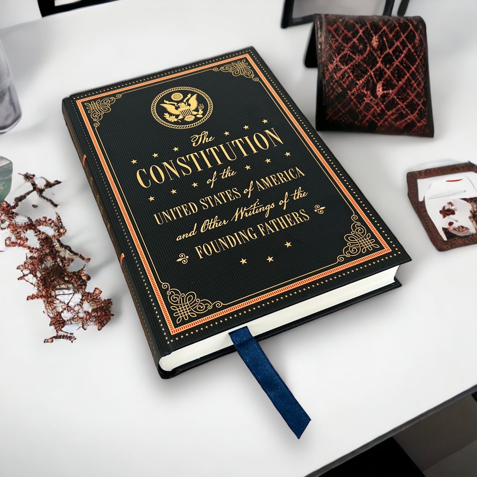 The Constitution of the United States of America and Other Writings of the Founding Fathers - Collectible Deluxe Hardcover
