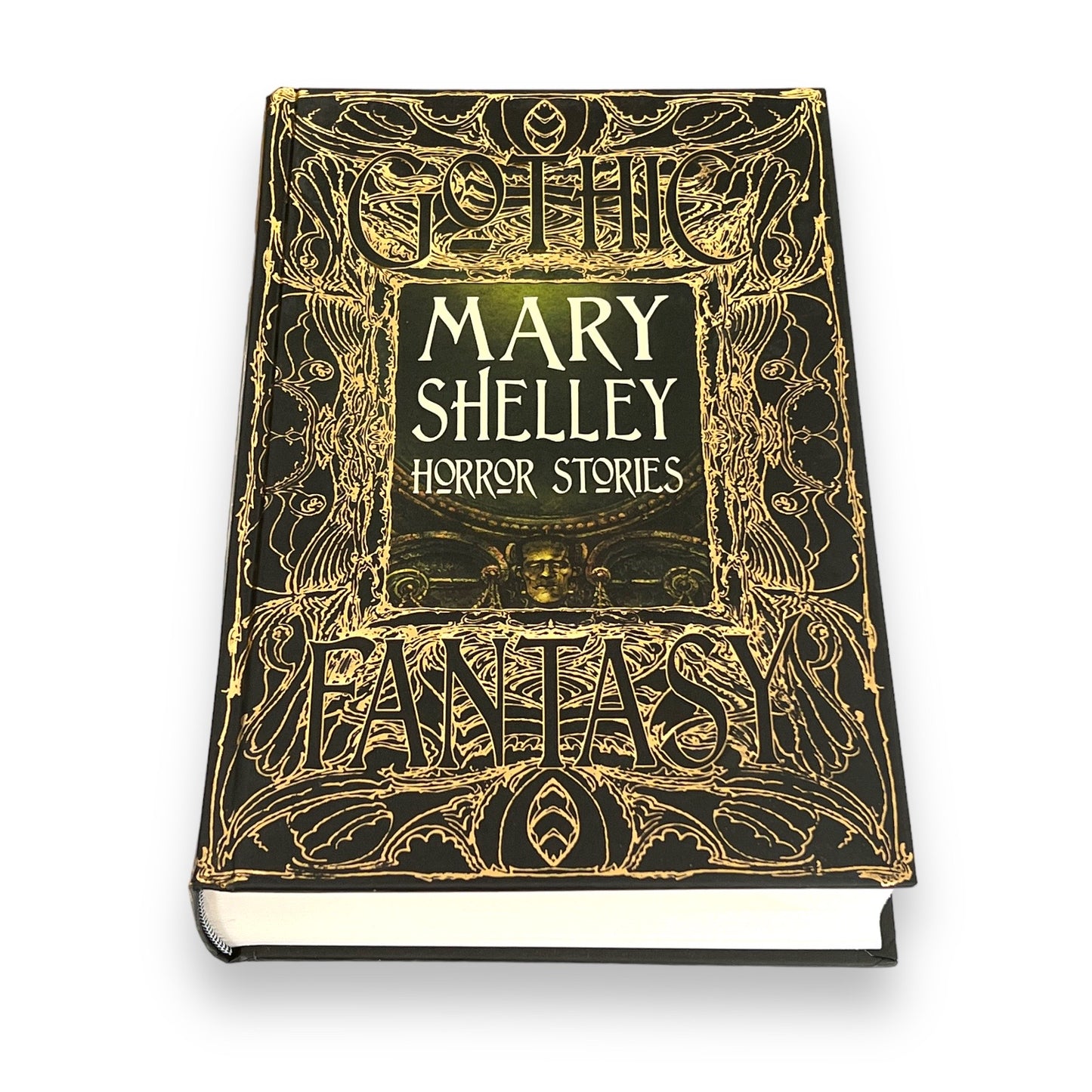 Mary Shelley: Frankenstein & Other Horror Stories Gothic Fantasy - Collectible Deluxe Hardcover