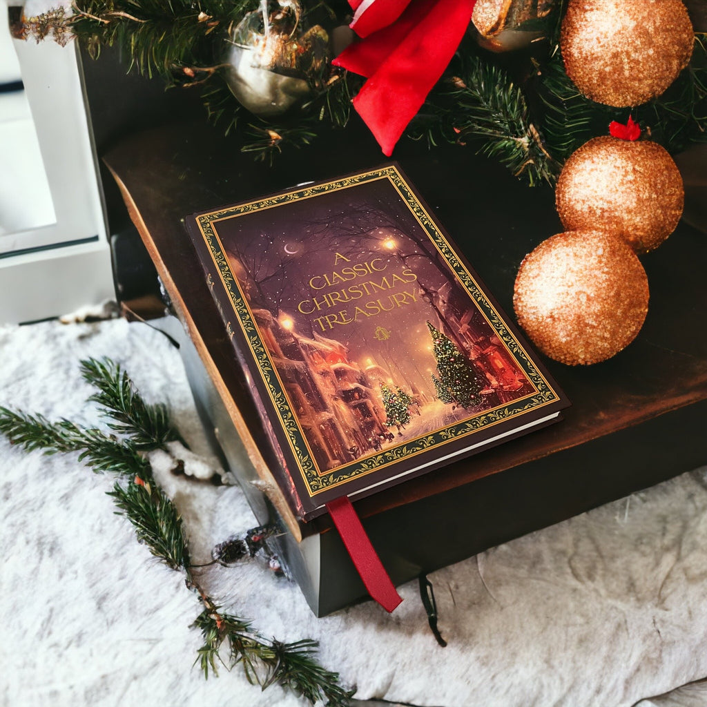 A Classic Christmas Treasury: Nutcracker, Mouse King, Christmas Carol & Others - Collectible Deluxe Hardcover