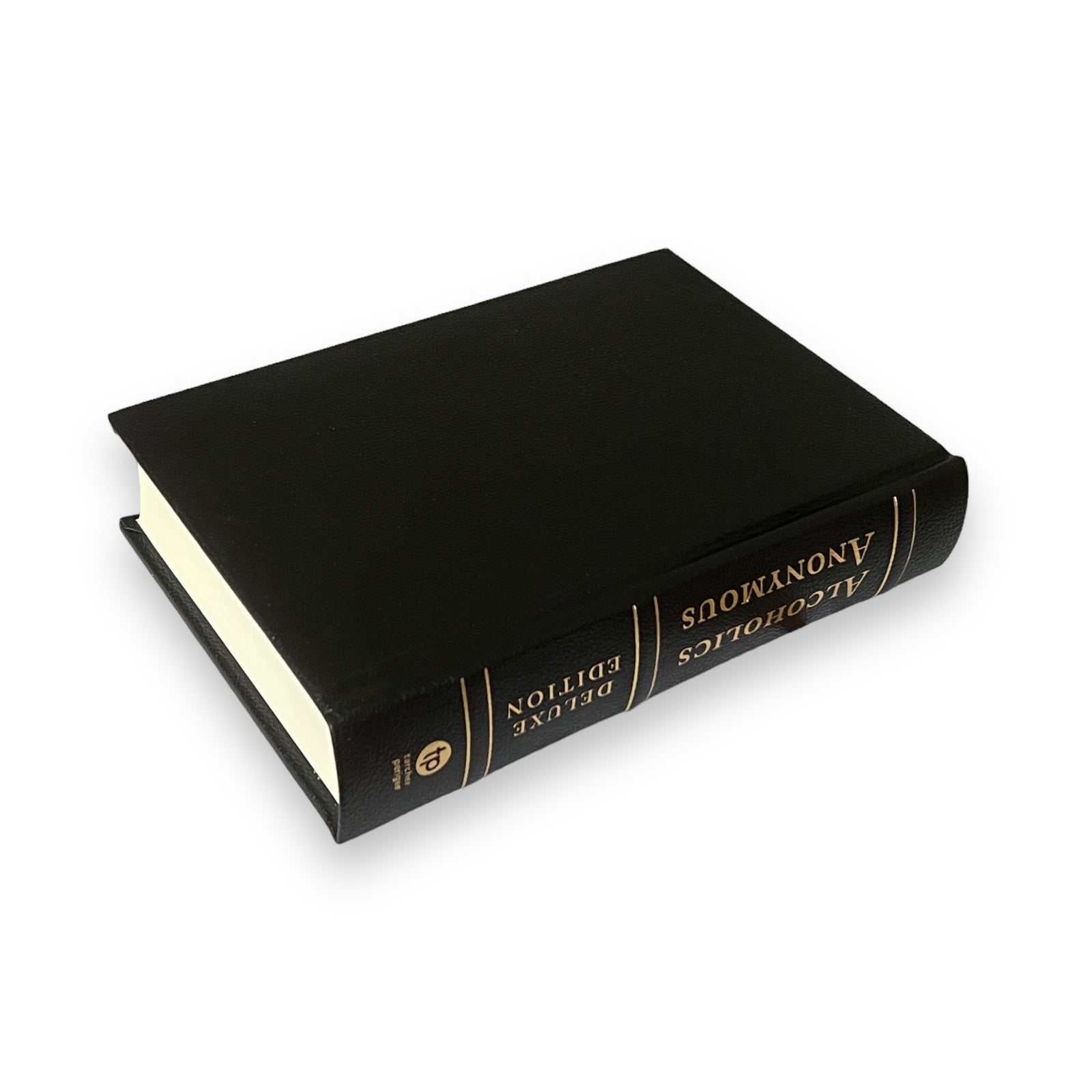 Alcoholics Anonymous: The Original Text of the Life-Changing Landmark - Collectible Deluxe Leather Bound Hardcover