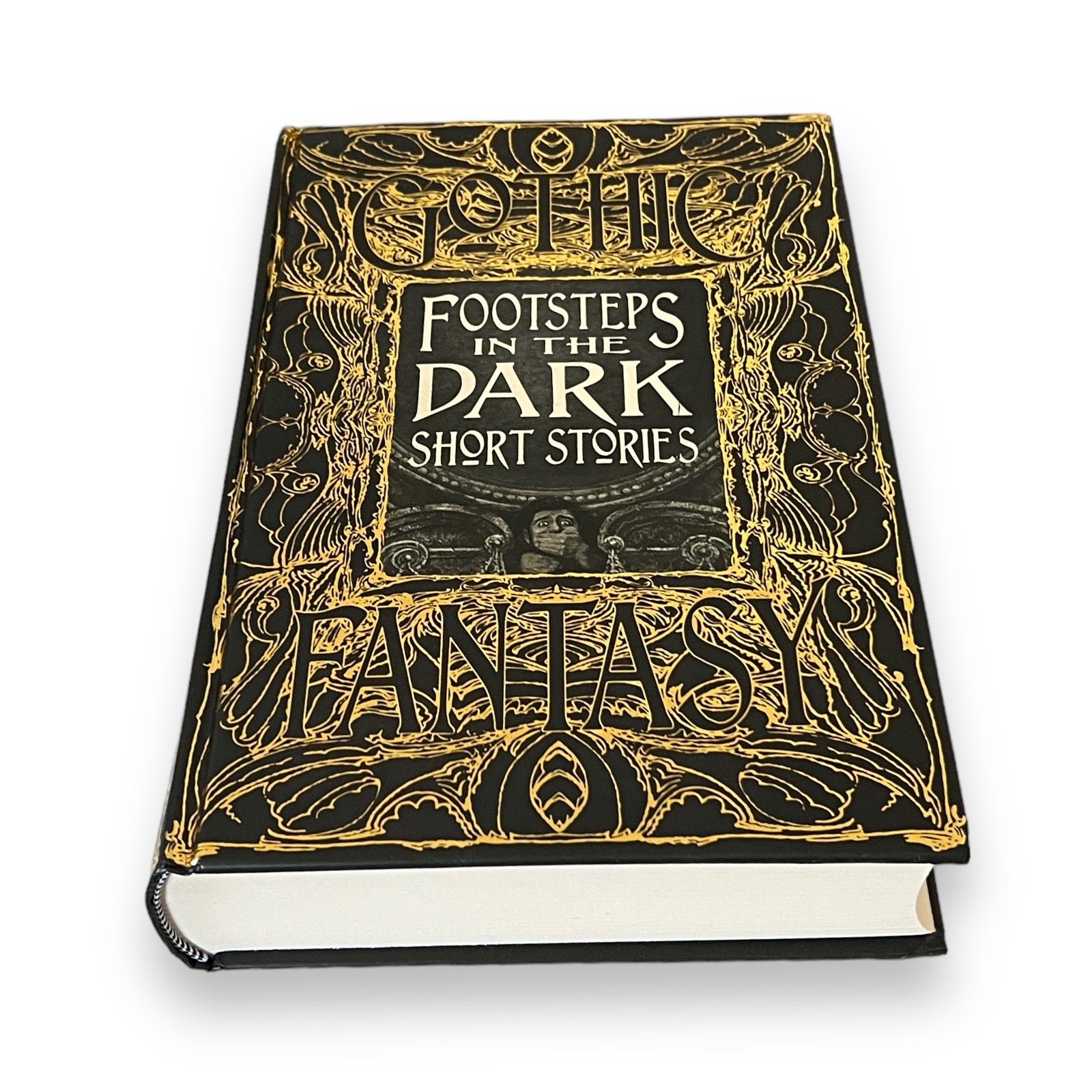 Footsteps in the Dark Short Stories Gothic Fantasy - Collectible Deluxe Hardcover