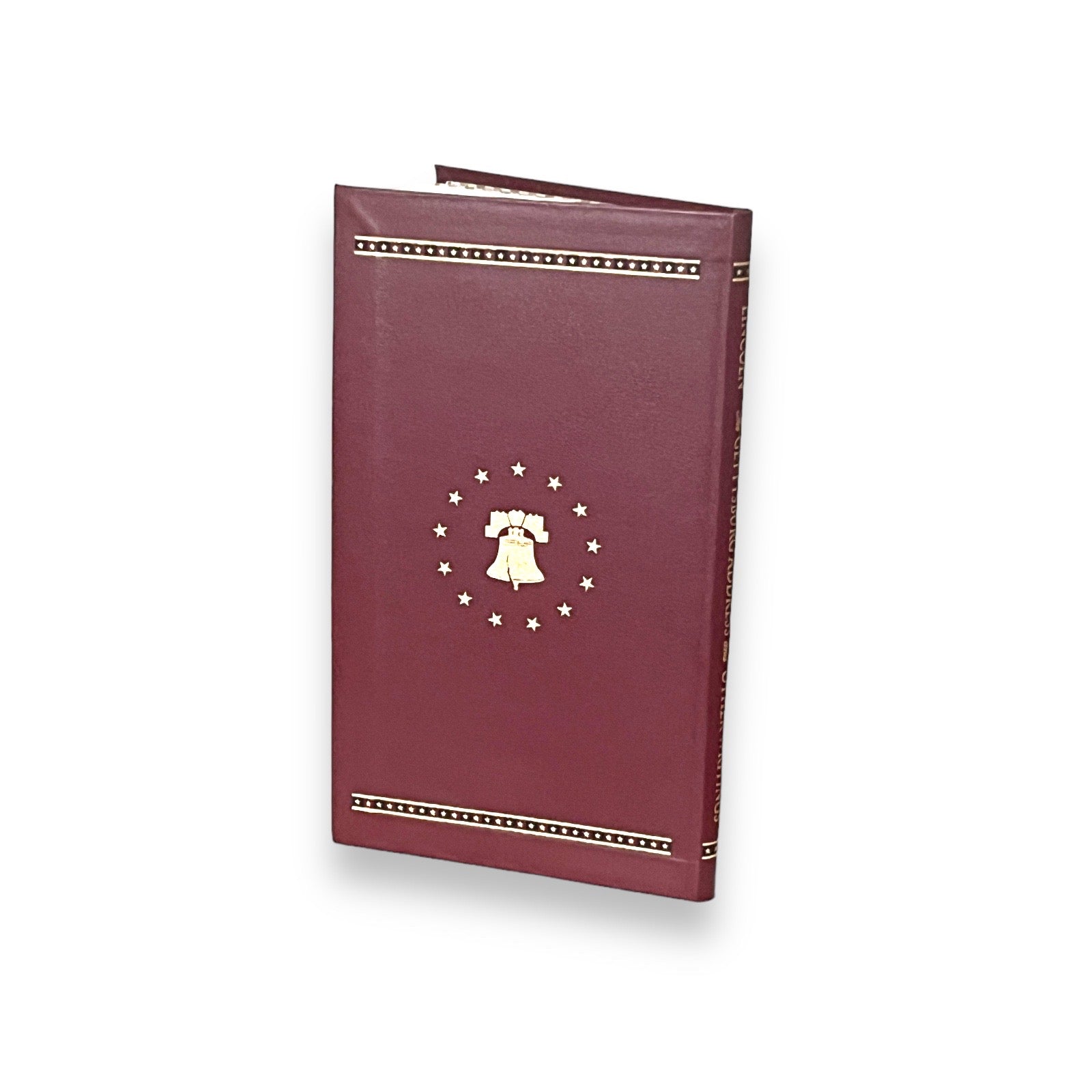 The Gettysburg Address and Other Writings by Abraham Lincoln - Collectible Deluxe Gift Pocket Size 7X4 - Flexi Bound Faux Leather Cover - Classic Book