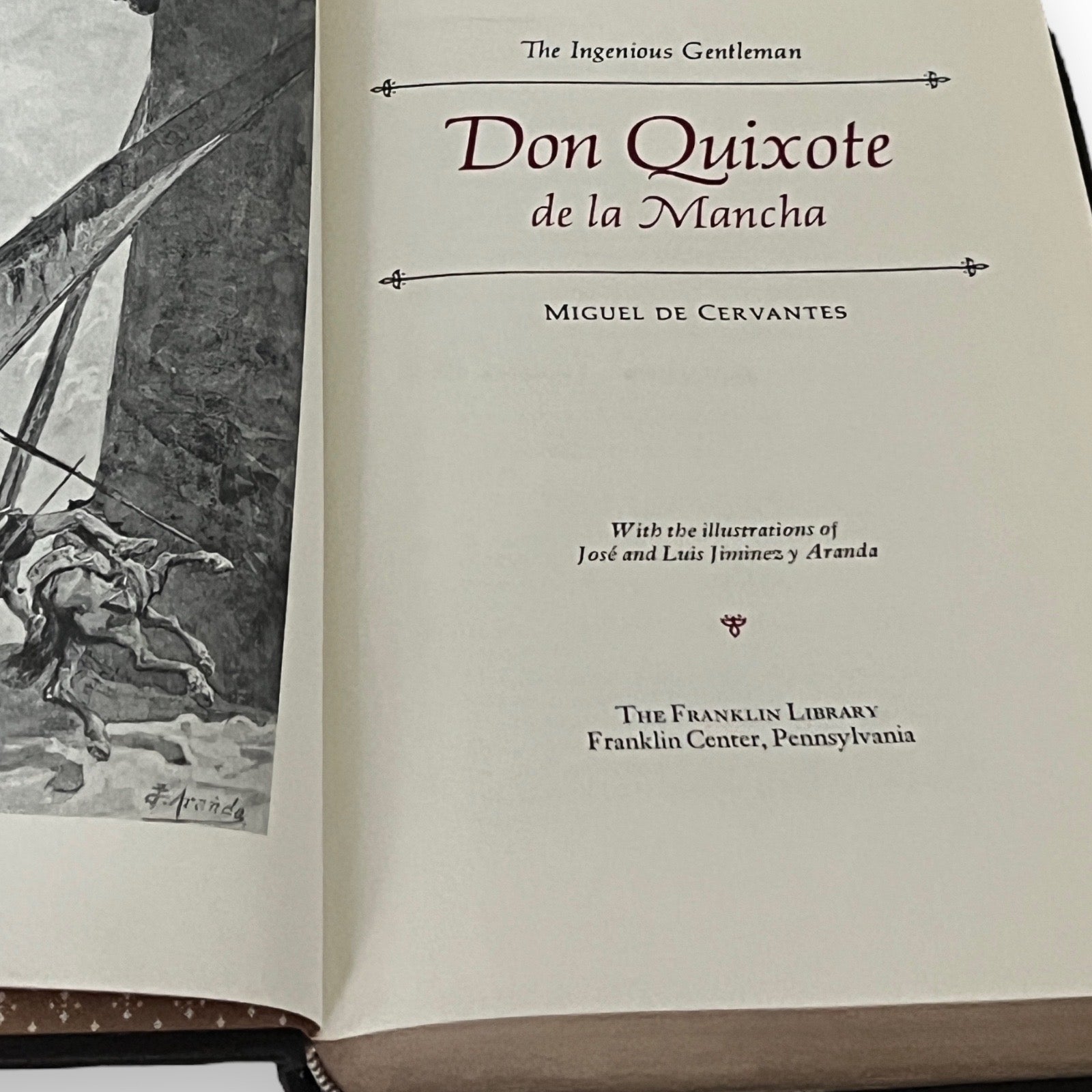 Don Quixote De La Mancha by Miguel De Cervantes - Leather Bound -The Franklin Library, 1979
