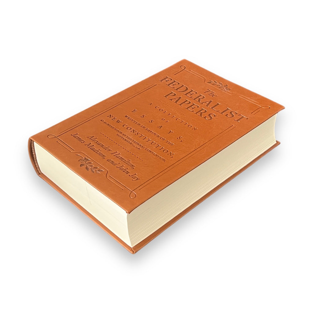 The Federalist Papers by A. Hamilton, J. Madison - Collectible Flexi Bound Faux Leather Cover