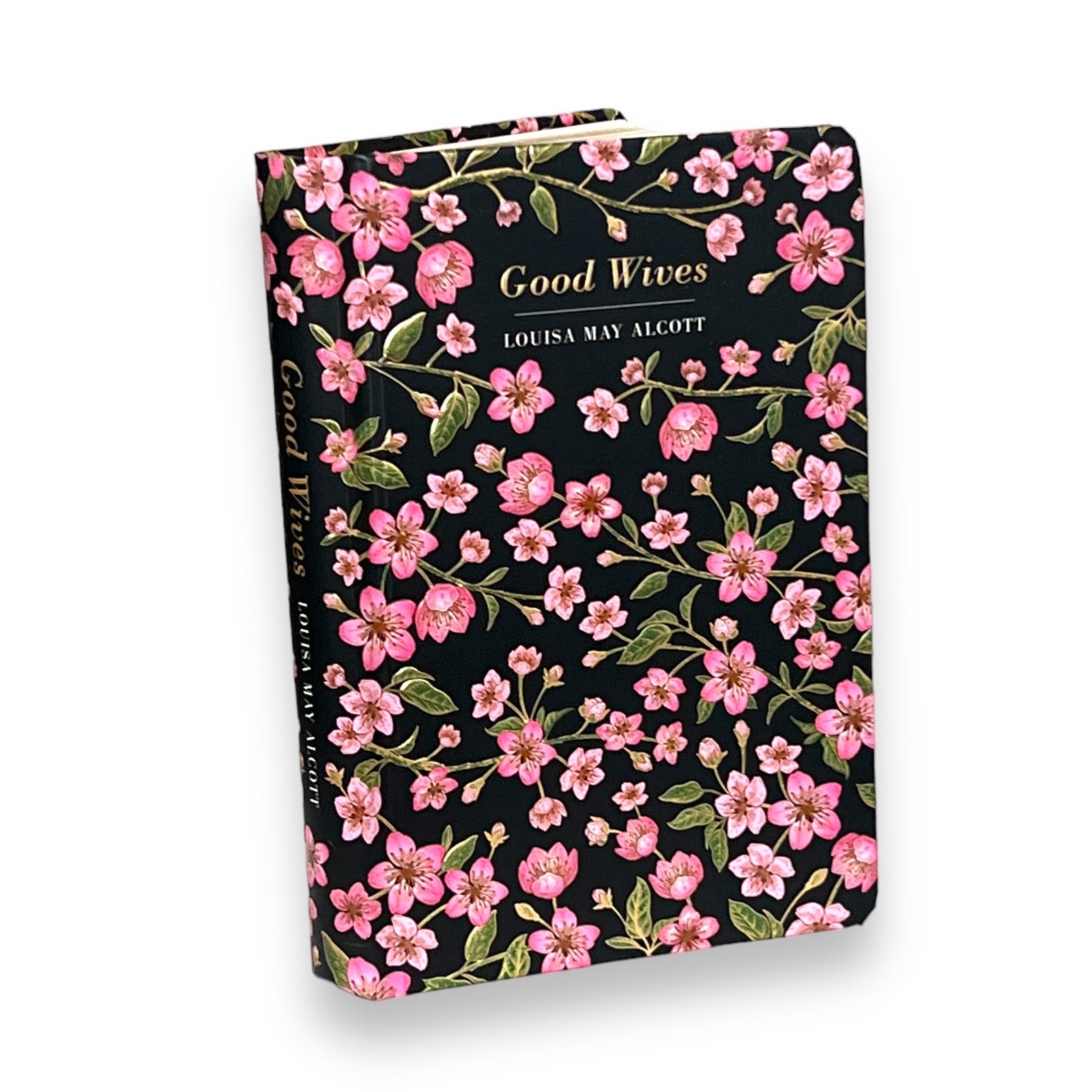 Good Wives by Louisa May Alcott - Collectible Deluxe Special Gift Edition - Colorful Hardcover - Best Seller - Classic Book