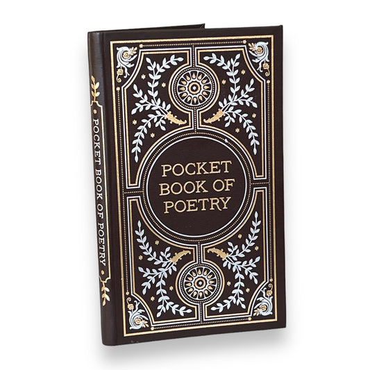 Pocket Book of Poetry - Collectible illustrated Deluxe Gift Pocket Size 7"X4" Edition Flexi Bound Faux Leather Cover - Classic Book