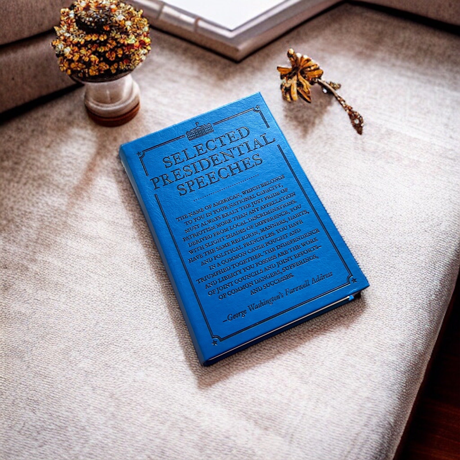 Selected Presidential Speeches - Collectible Flexi Bound Faux Leather Cover