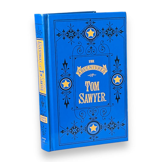 The Adventures of Tom Sawyer by Mark Twain - ILLUSTRATED Collectible Special Hardcover Edition