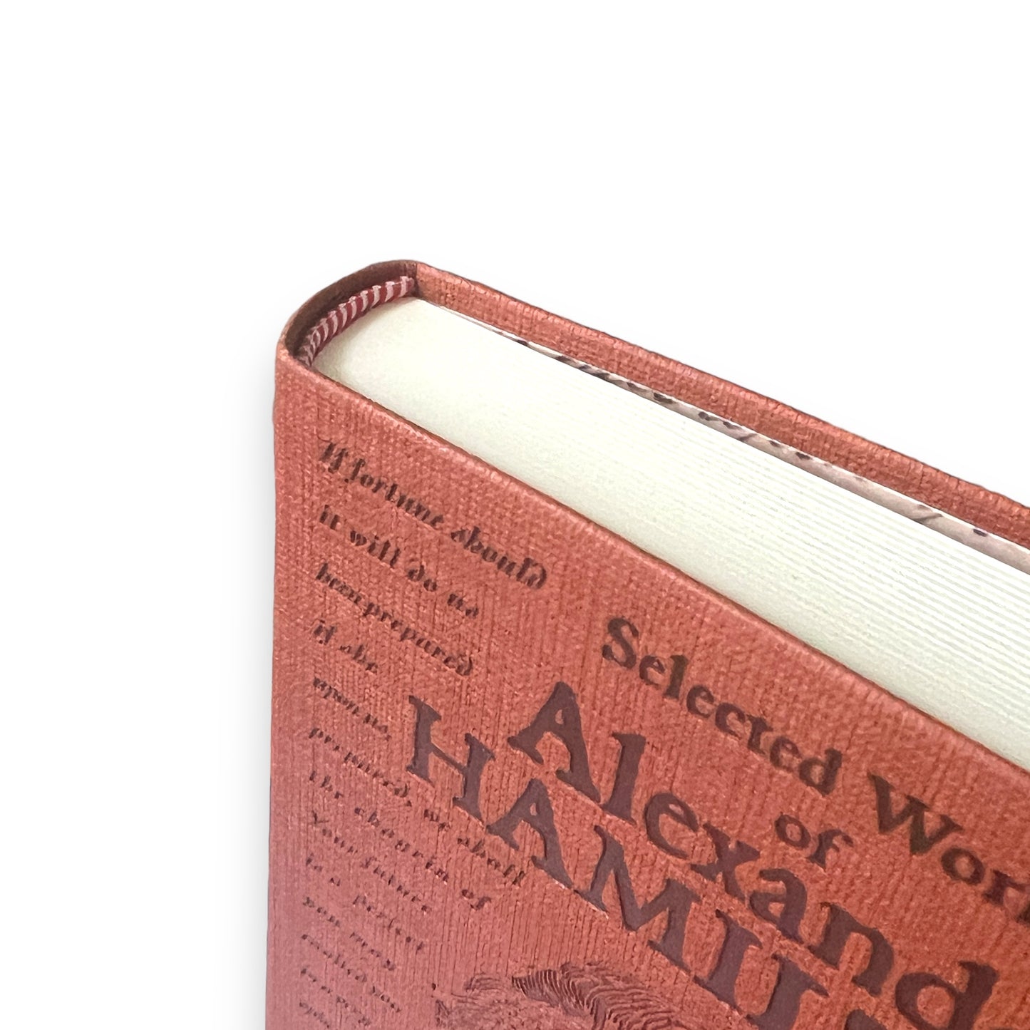 Selected Works of Alexander Hamilton - Collectible Deluxe Special Gift Edition - Flexi Bound Clothbound Cover - Classic Book