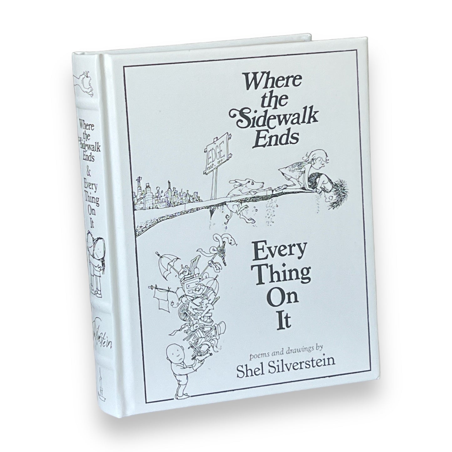 Where the Sidewalk Ends/Every Thing On It: Poems and Drawings by Shel Silverstein- Collectible Deluxe Special Edition - Leather Bound Book