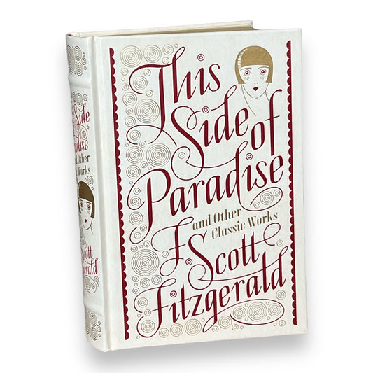 This Side Of Paradise & other F. Scott Fitzgerald - Collectible Deluxe Edition - Leather Bound Hardcover - Classic Book