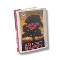 Dandelion Wine by Ray Bradbury - Hardcover Awarded Edition