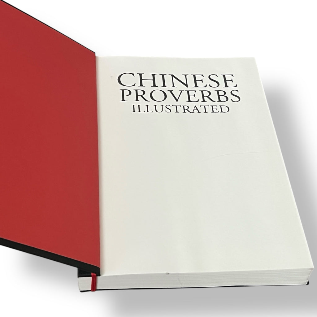 Chinese Proverbs Illustrated: The Wisdom of Cheng-Yu - Chinese Binding Hardcover