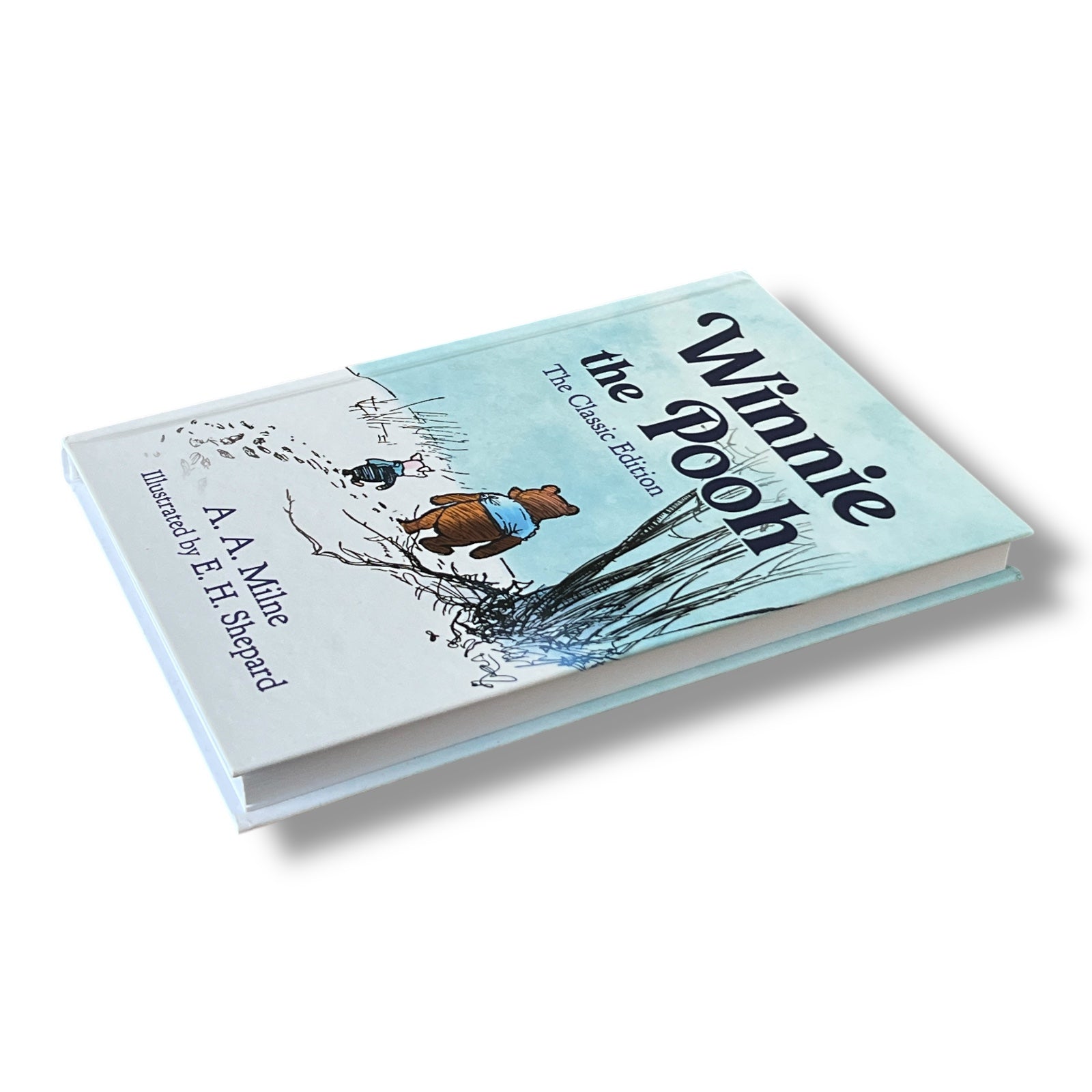 Winnie-the-Pooh by A. A. Milne - The Classic Edition - Hardcover