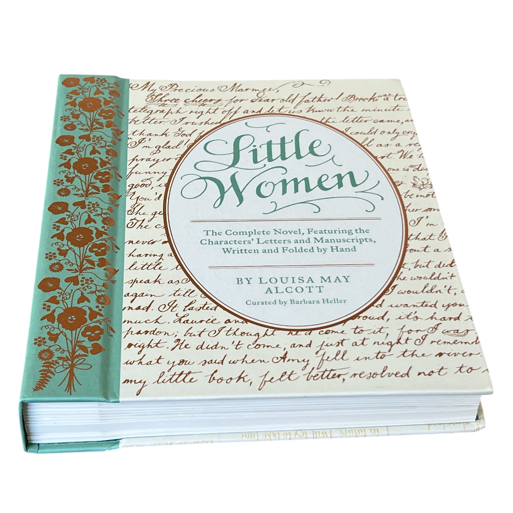 Little Women by Louisa May Alcott - The Complete Novel, Handwritten Characters Letters & Manuscripts - Hardcover