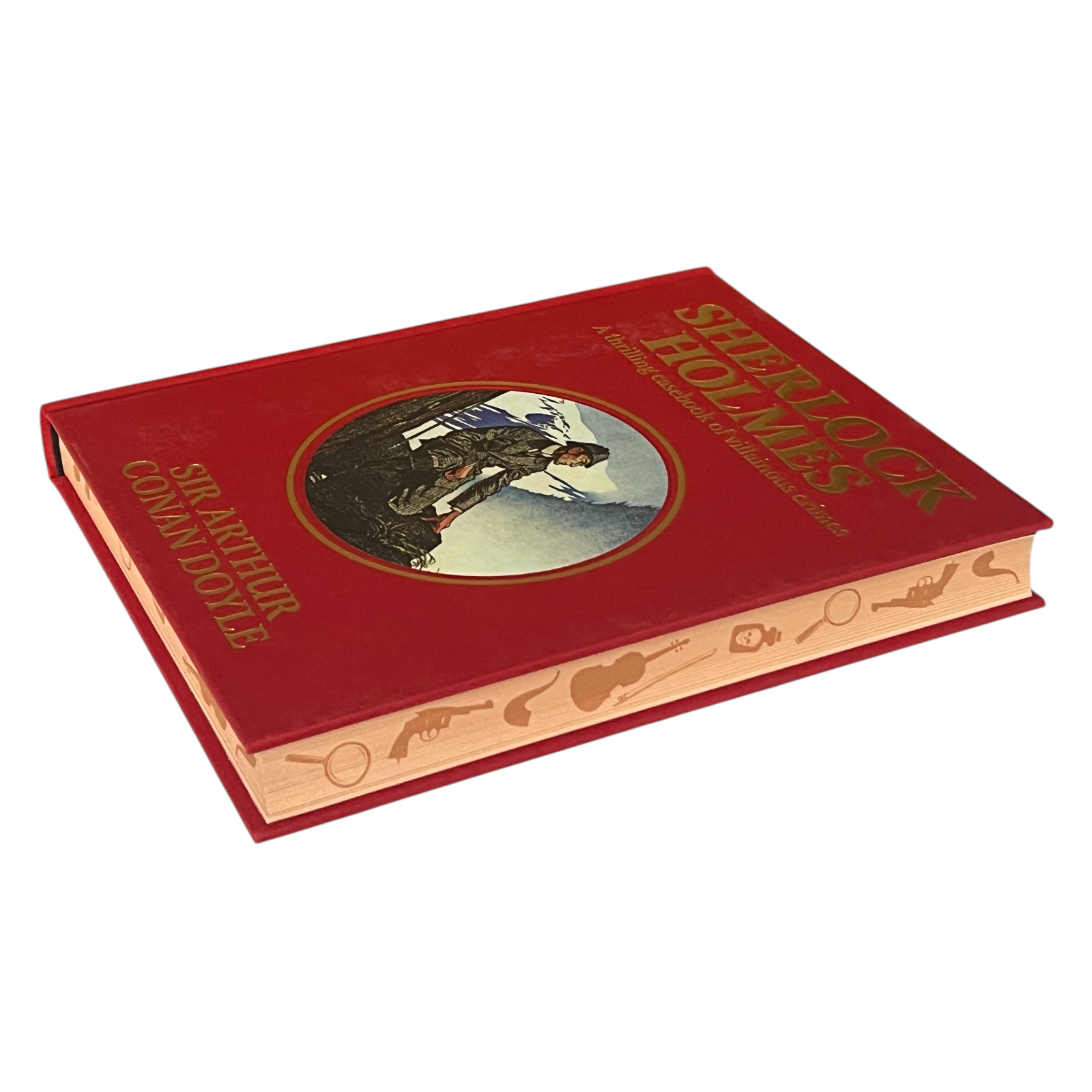 Sherlock Holmes: A Thrilling Casebook of Crimes by Arthur Conan Doyle - Deluxe Hardcover Classics with Painted Edges