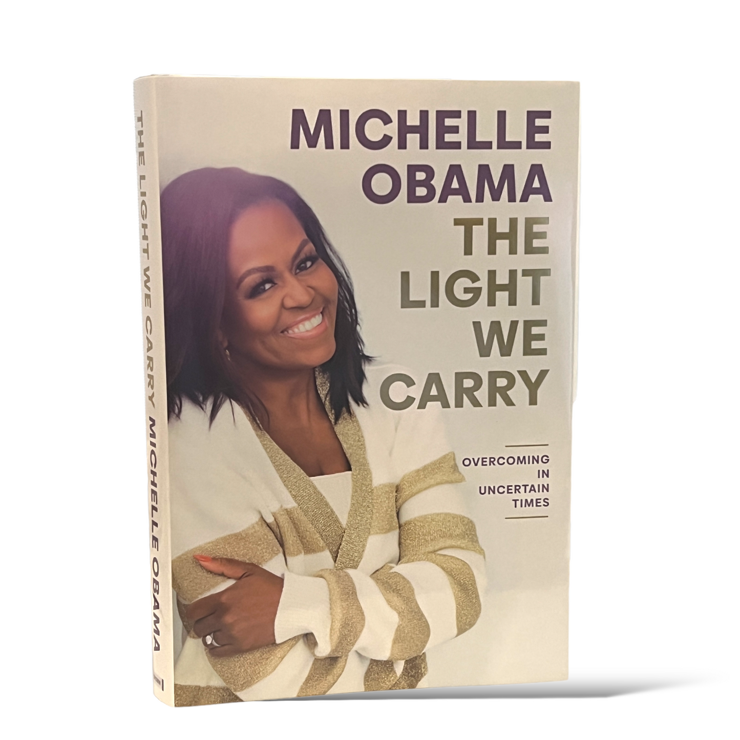 The Light We Carry by Michelle Obama - Overcoming in Uncertain Times - Hardcover Book