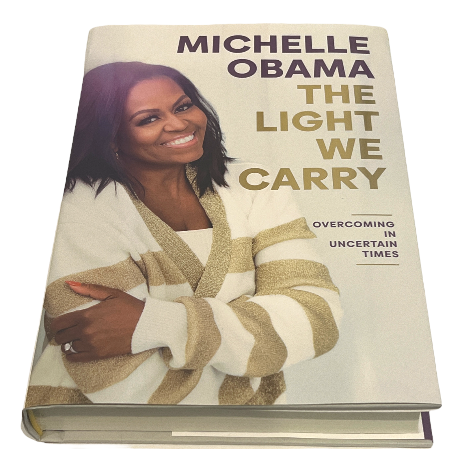 The Light We Carry by Michelle Obama - Overcoming in Uncertain Times - Hardcover Book