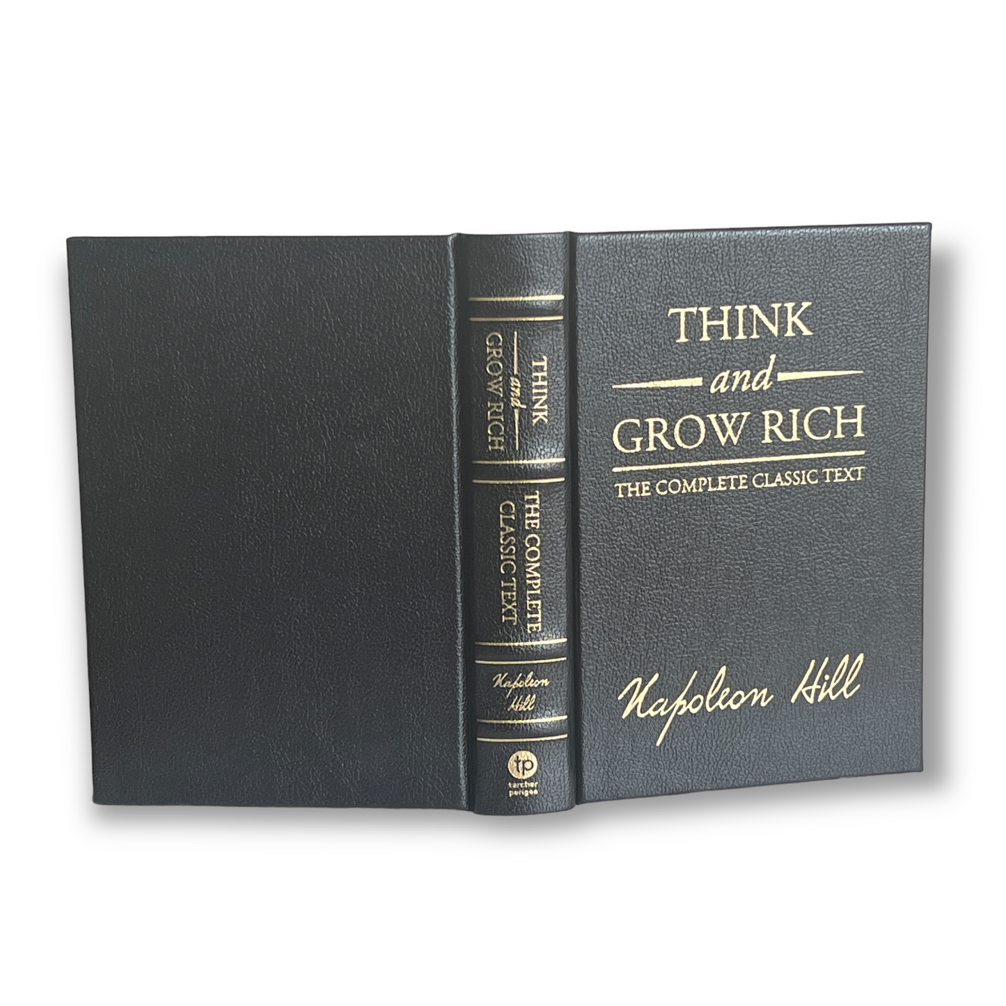 THINK And GROW RICH by Napoleon Hill - Collectible Deluxe Special Edition - Leather Bound Hardcover - Best Seller - Classic Book