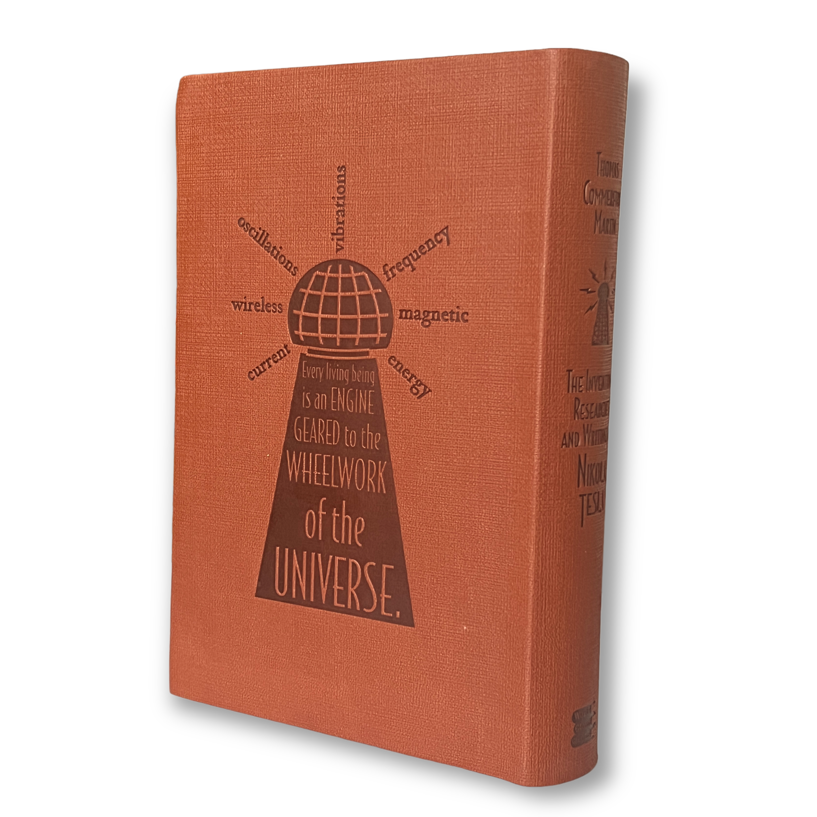 Nikola Tesla: The Inventions, Researches, Writings by Thomas Martin - Collectible Illustrated Clothbound Soft Cover