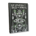 H. P. Lovecraft: Illustrated Tales of Horror - Full-Color Hardcover