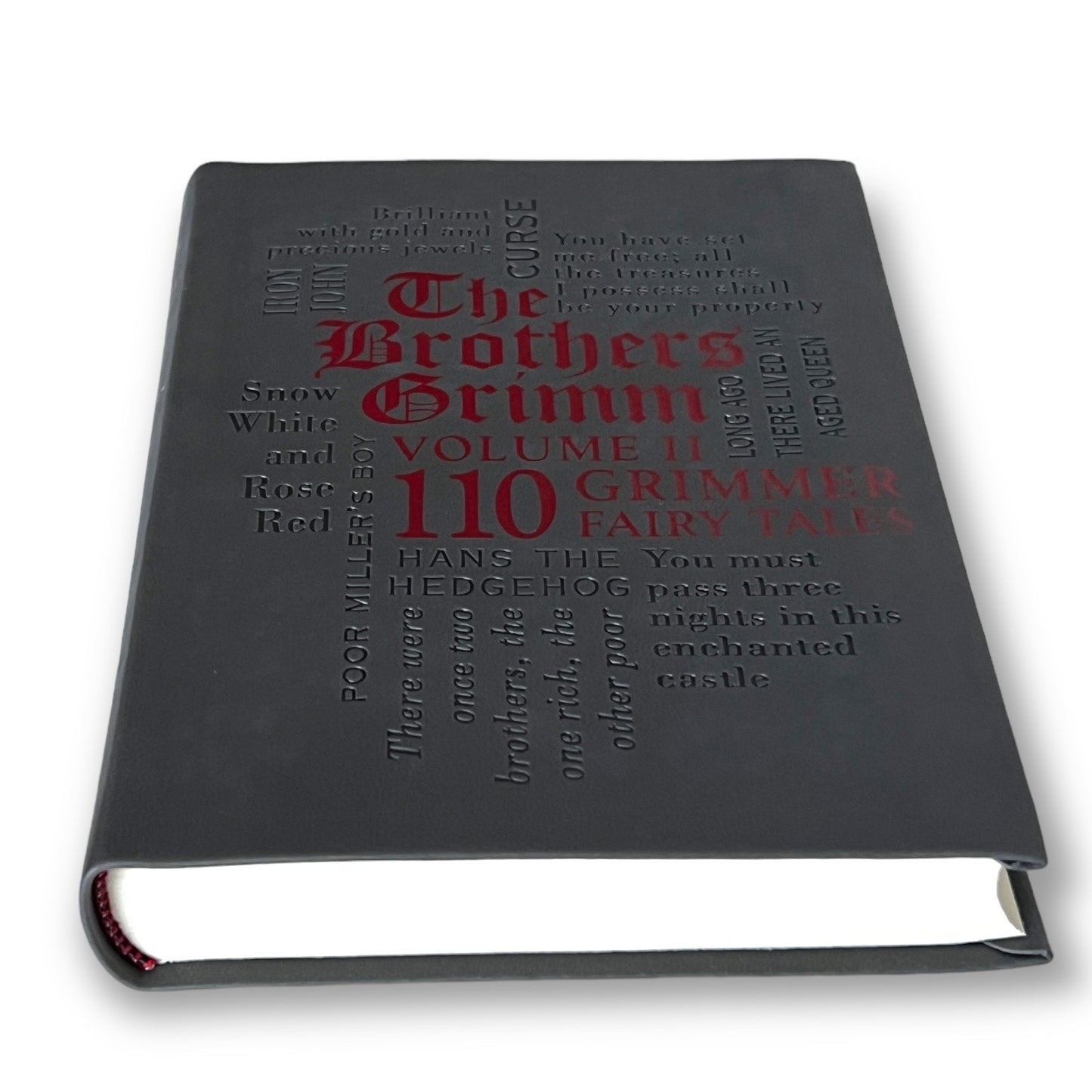 The Brothers Grimm Volume II: 110 Fairy Tales - Collectible Deluxe Special Gift Edition - Soft Leather Feel Cover - Best Seller Classic Book