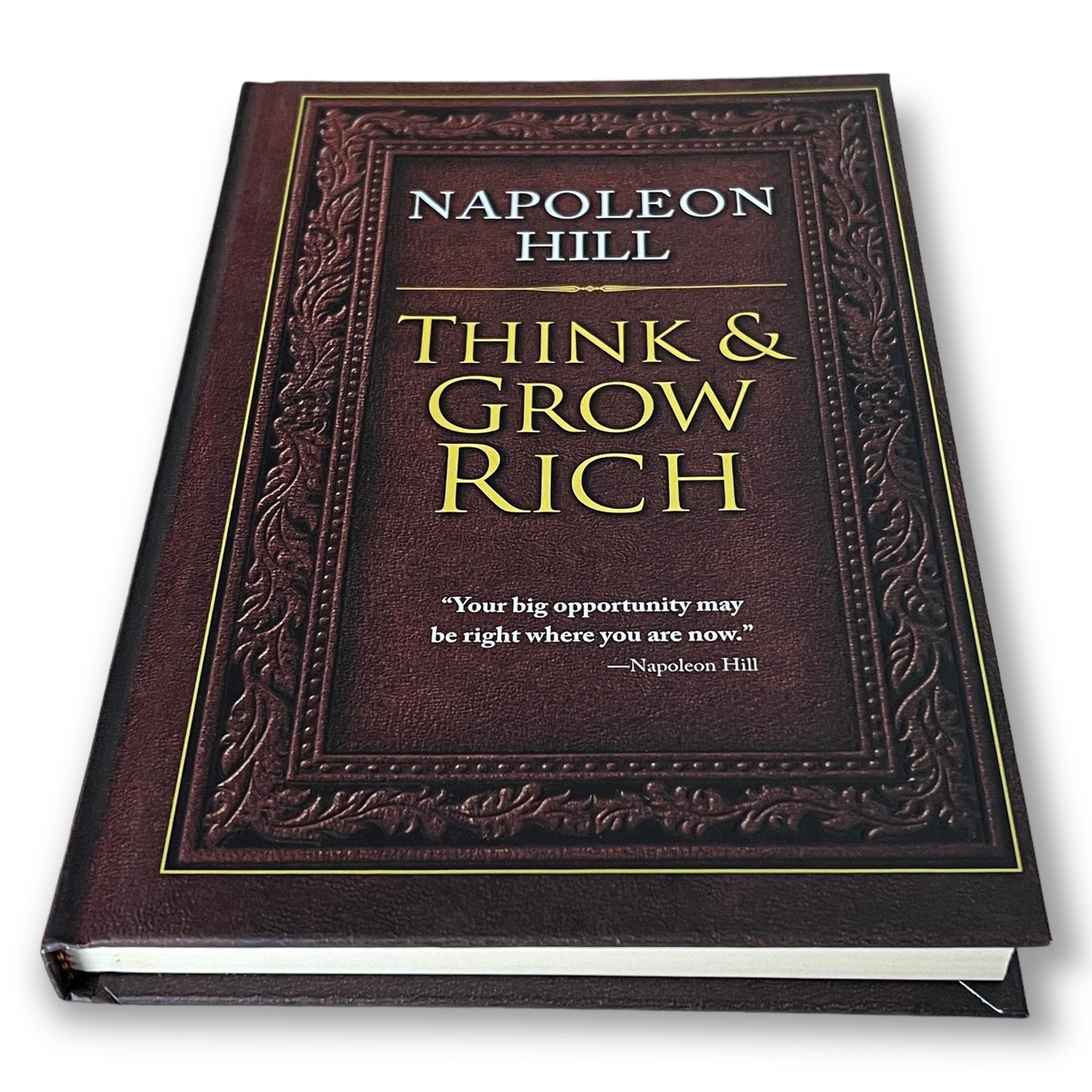 THINK And GROW RICH by Napoleon Hill - Collectible Deluxe Special Edition - Hardcover - Best Seller - Classic Book