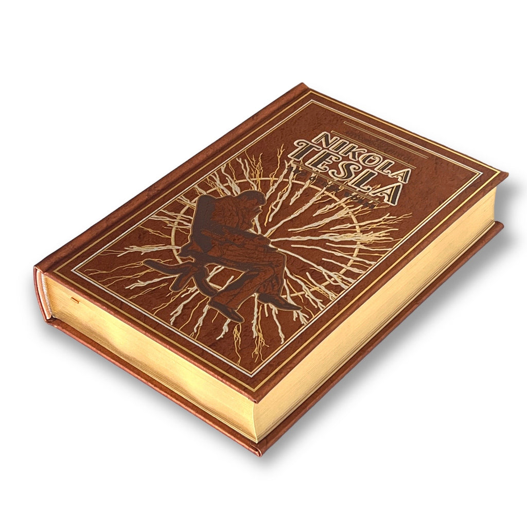 The Autobiography of Nikola Tesla and Other Works by Thomas Martin - Collectible Illustrated Leather Bound Hardcover