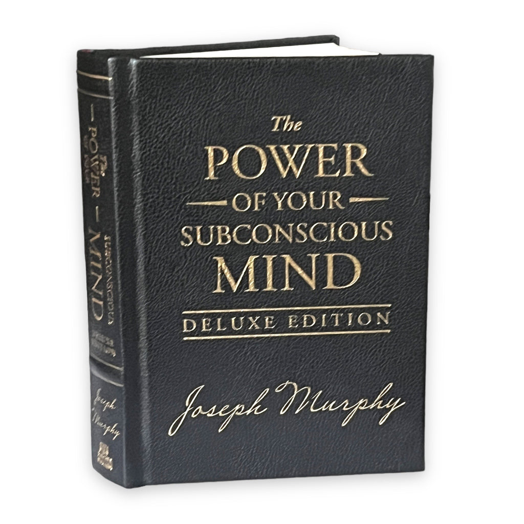 The Power of Your Subconscious Mind by Joseph Murphy - Collectible Deluxe Special Edition - Leather Bound Hardcover