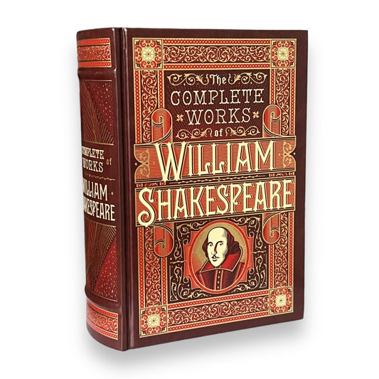 Complete Works OF WILLIAM SHAKESPEARE: Romeo Juliet, Hamlet, King Lear - Collectible Deluxe Edition -Leather Bound Hardcover Classic Book